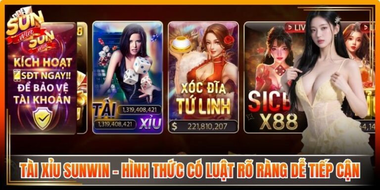 Tài Xỉu Sunwin - Hình Thức Có Luật Rõ Ràng Dễ Tiếp Cận 6 Tài Xỉu Sunwin
